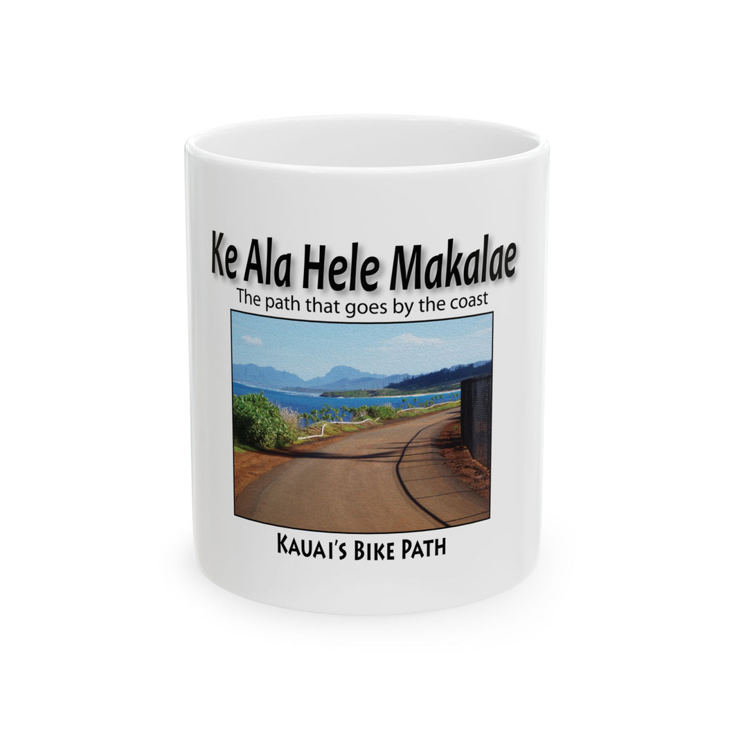 Ke Ala Hele Makalae